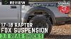 2017 2018 Raptor Fox Factory Series 3 0 Remote Reservoir Rear Shocks Review